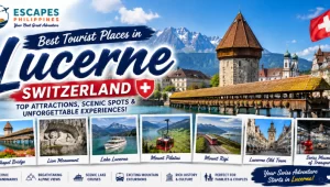 best tourist places in Lucerne Switzerland Escapes Philippines